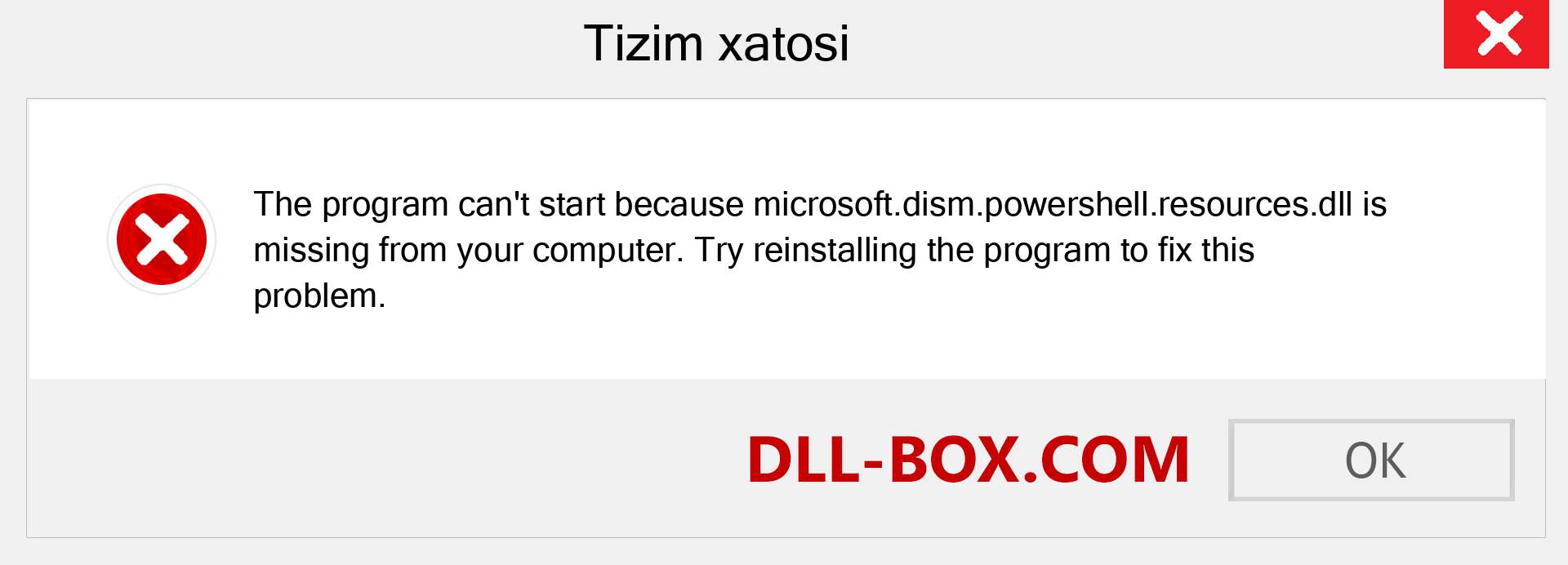 microsoft.dism.powershell.resources.dll fayli yo'qolganmi?. Windows 7, 8, 10 uchun yuklab olish - Windowsda microsoft.dism.powershell.resources dll etishmayotgan xatoni tuzating, rasmlar, rasmlar